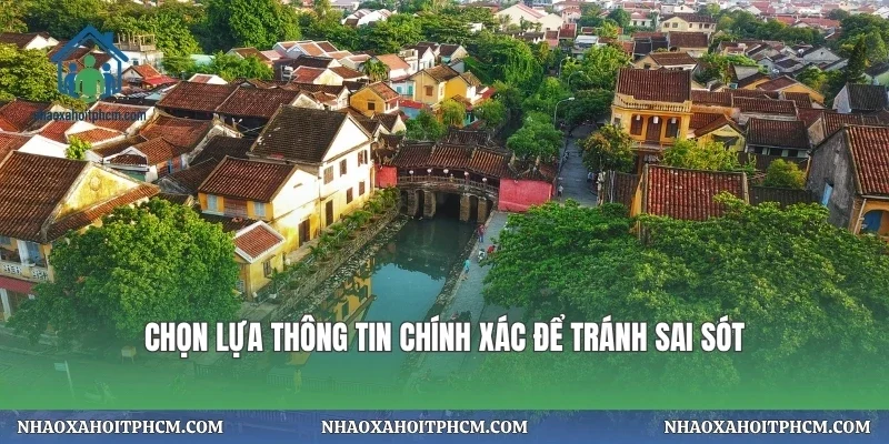 Chọn lựa thông tin chính xác để tránh sai sót