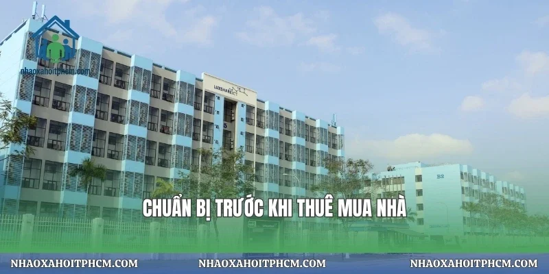 Chuẩn bị trước khi thuê mua nhà