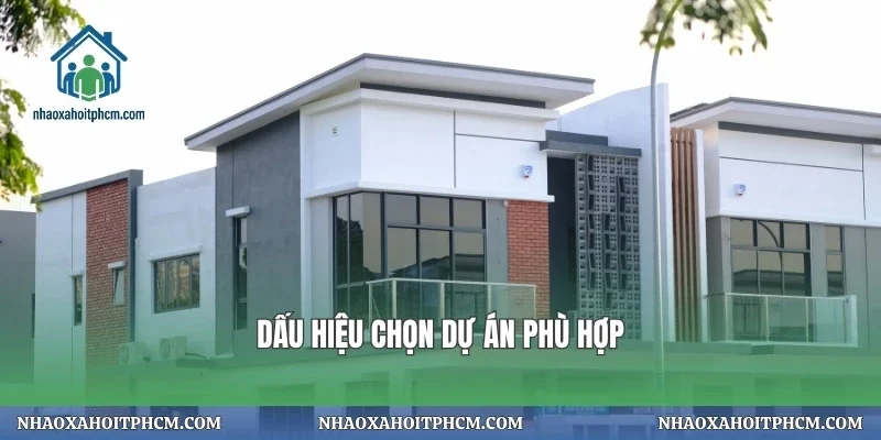 Dấu hiệu chọn dự án phù hợp