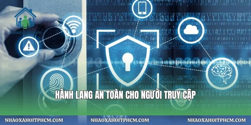 Hành lang an toàn cho người truy cập