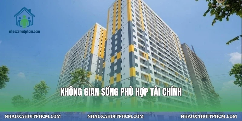 Không gian sống phù hợp tài chính