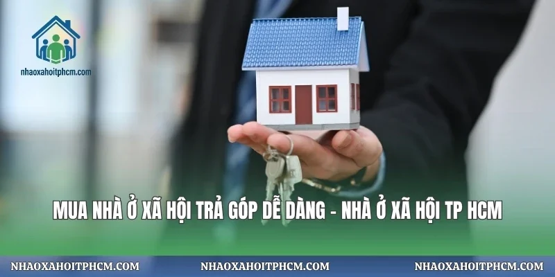 Mua Nhà Ở Xã Hội Trả Góp