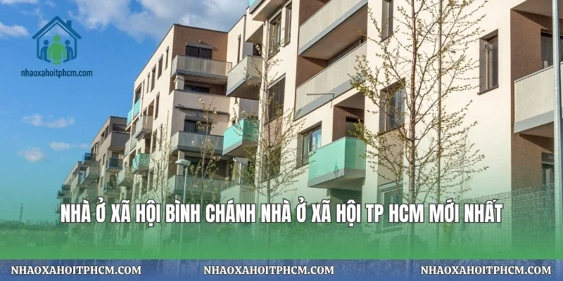 Nhà Ở Xã Hội Bình Chánh