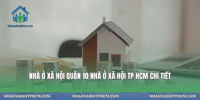 Nhà Ở Xã Hội Quận 10