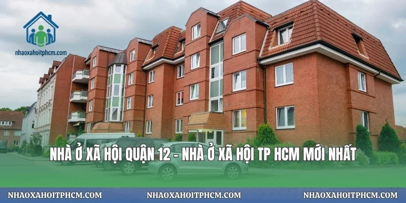 Nhà Ở Xã Hội Quận 12