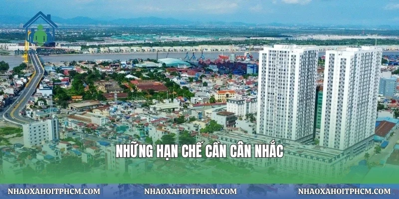 Những hạn chế cần cân nhắc