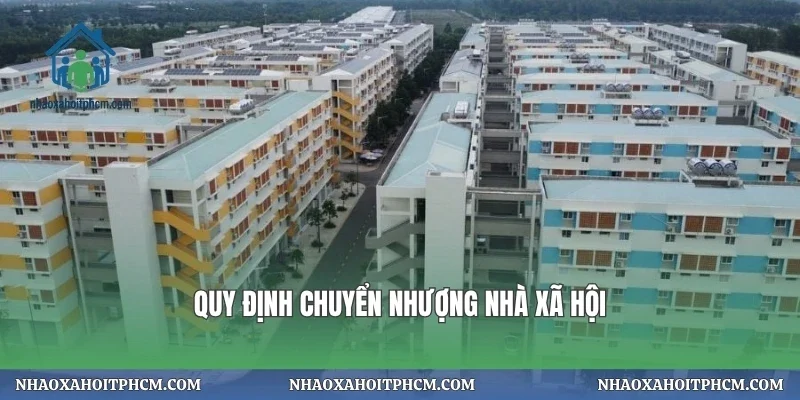 Quy định chuyển nhượng nhà xã hội