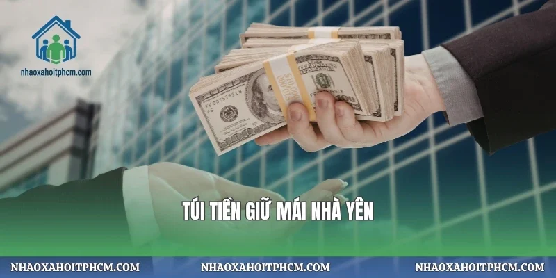 Túi tiền giữ mái nhà yên