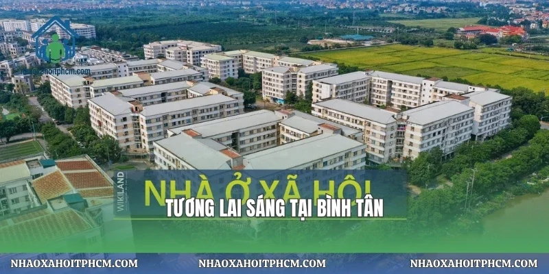 Tương lai sáng tại Bình Tân